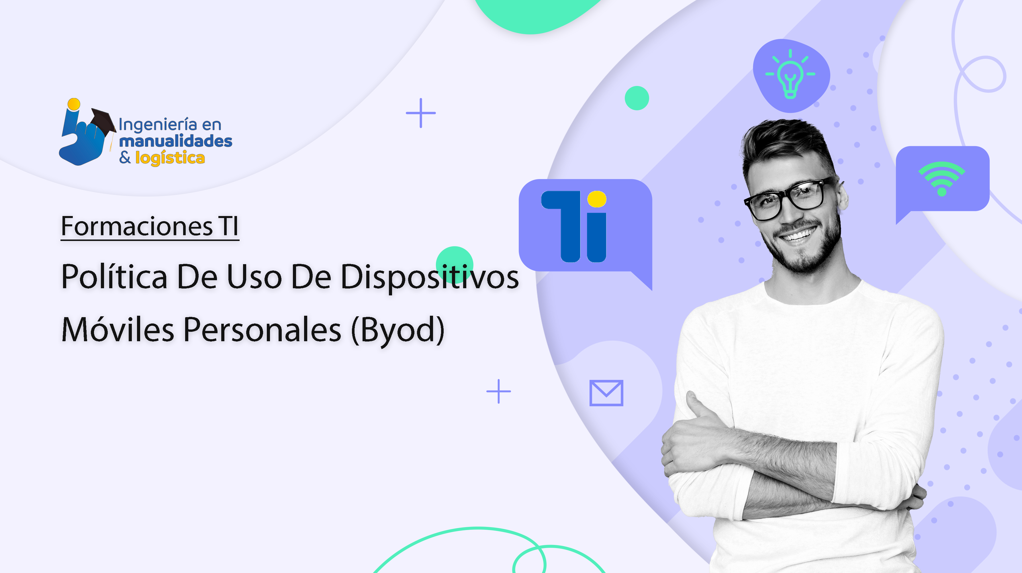 POLÍTICA DE USO DE DISPOSITIVOS MOVILES PERSONALES (BYOD) 